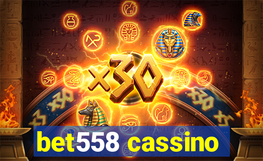 bet558 cassino